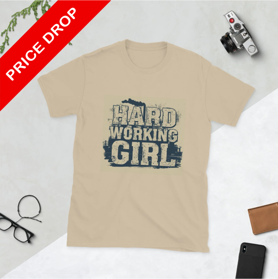 Hard Working Girl Industrial tee